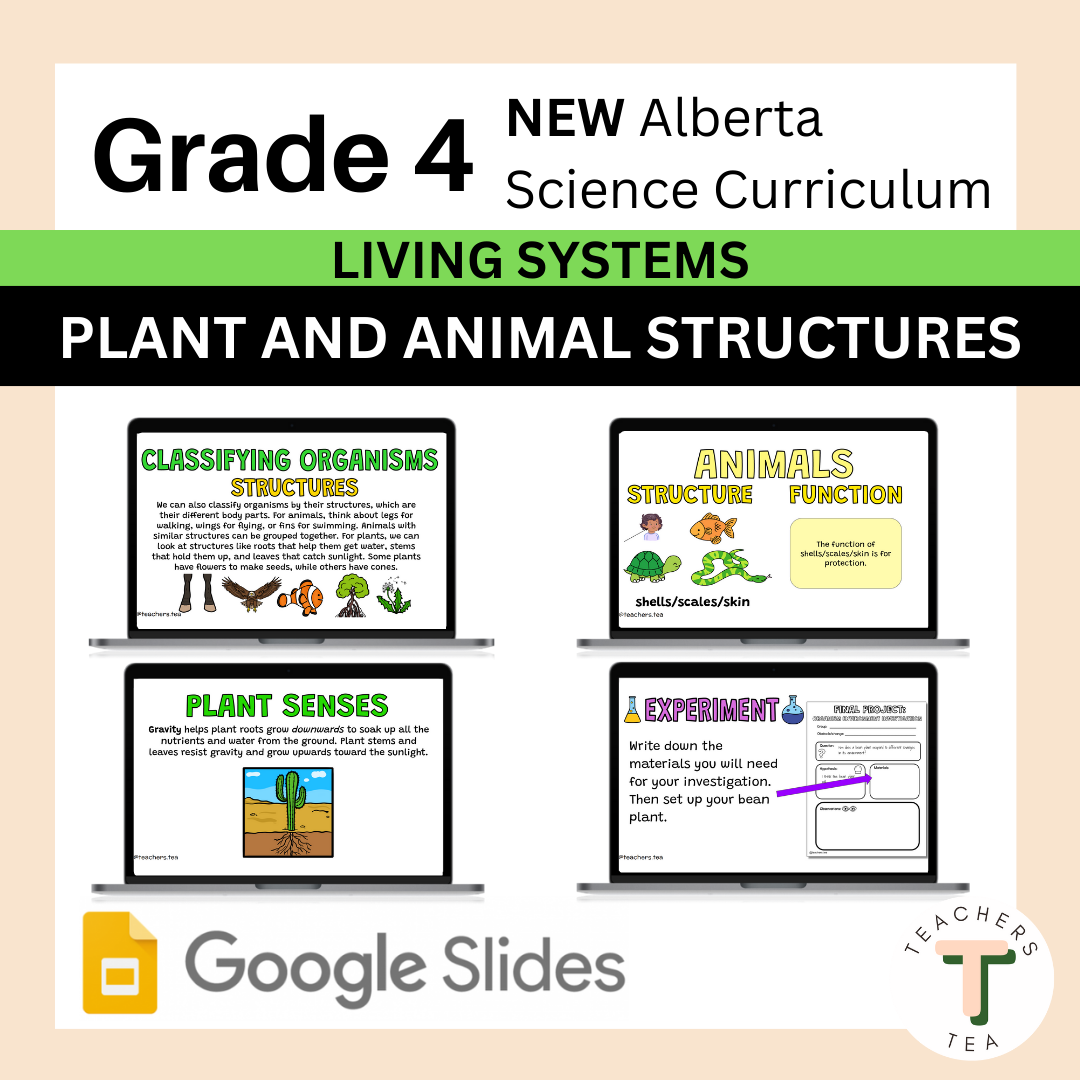 Alberta Grade 4 New Science - LIVING SYSTEMS - Plant and Animal Structures