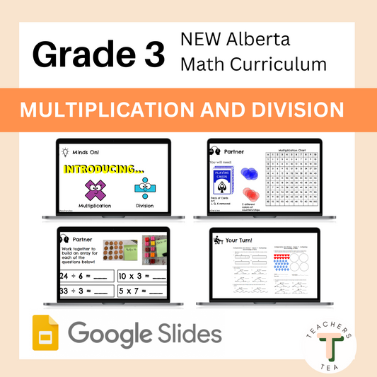 Grade 3 Alberta Math- Multiplication and Division google slides COMPLETE UNIT