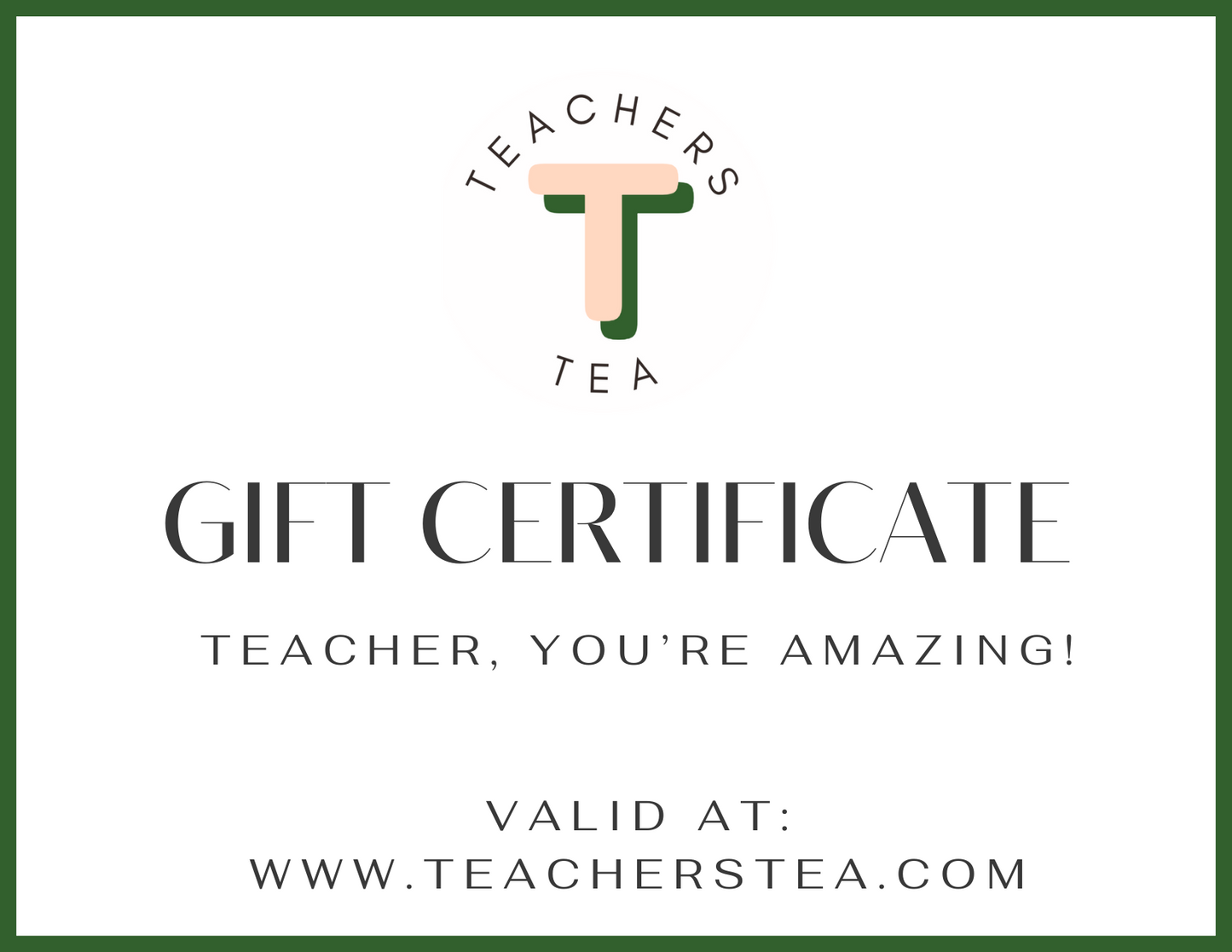 Teachers Tea Gift Certificate