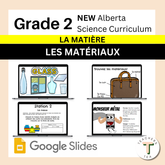 Alberta Grade 2 New Science Curriculum - MATTER - Materials FRENCH