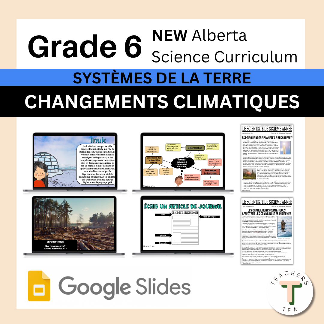 Alberta Grade 6 New Science Curriculum FRENCH - EARTH SYSTEMS - Climate Change
