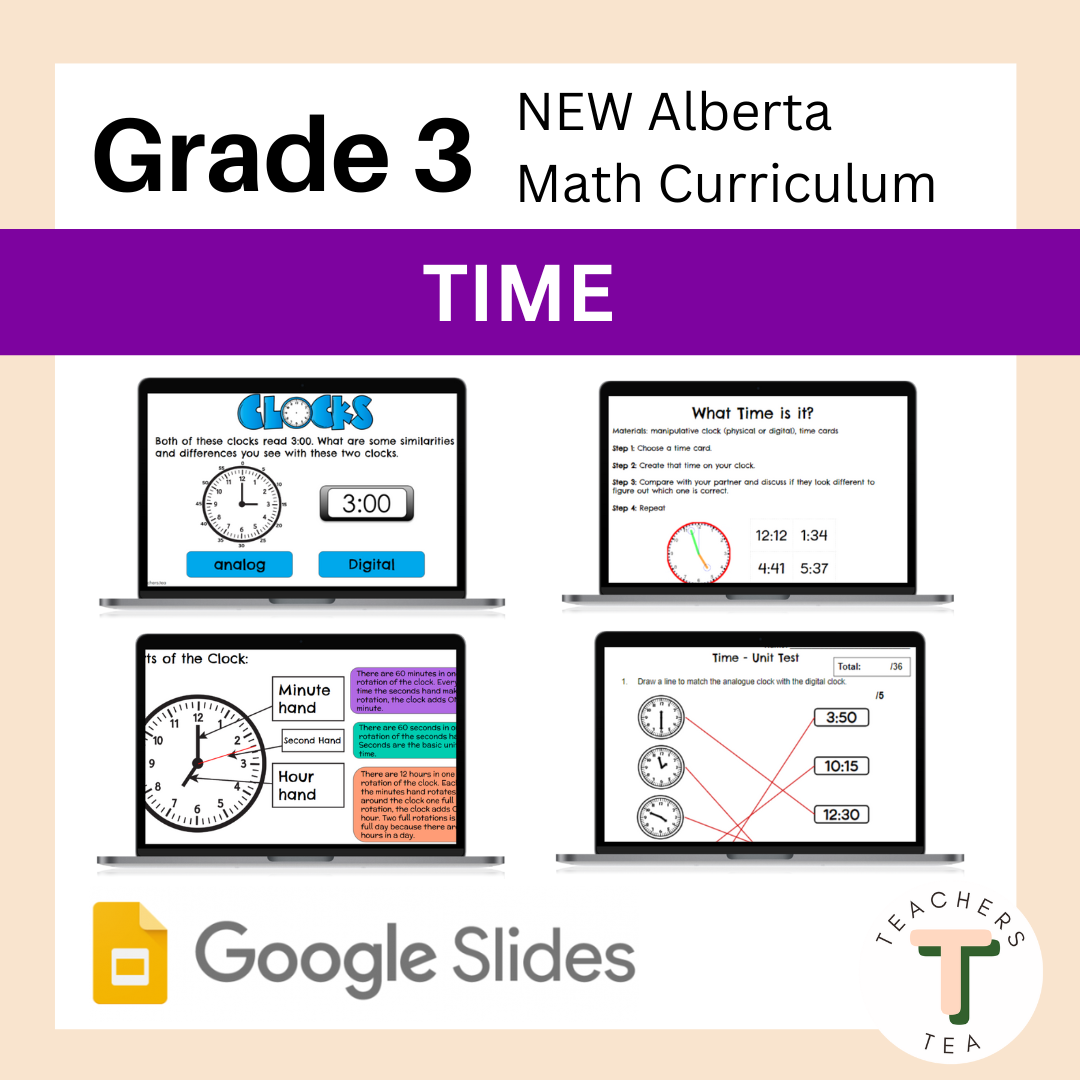 Alberta Grade 3 Math - Time - Google Slides COMPLETE UNIT