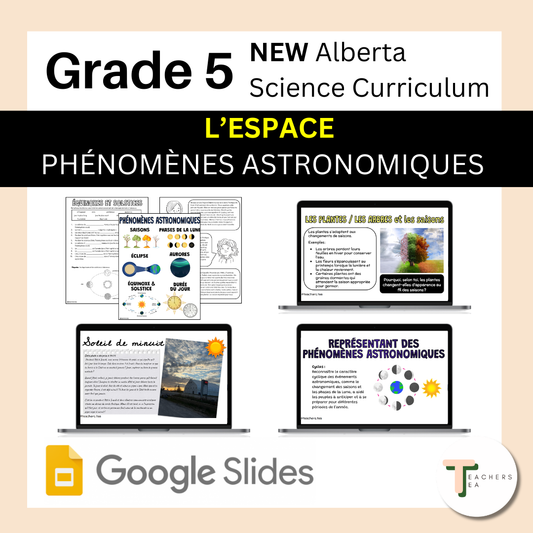 FRENCH Alberta Grade 5 New Science Curriculum - SPACE - Astronomical Phenomena