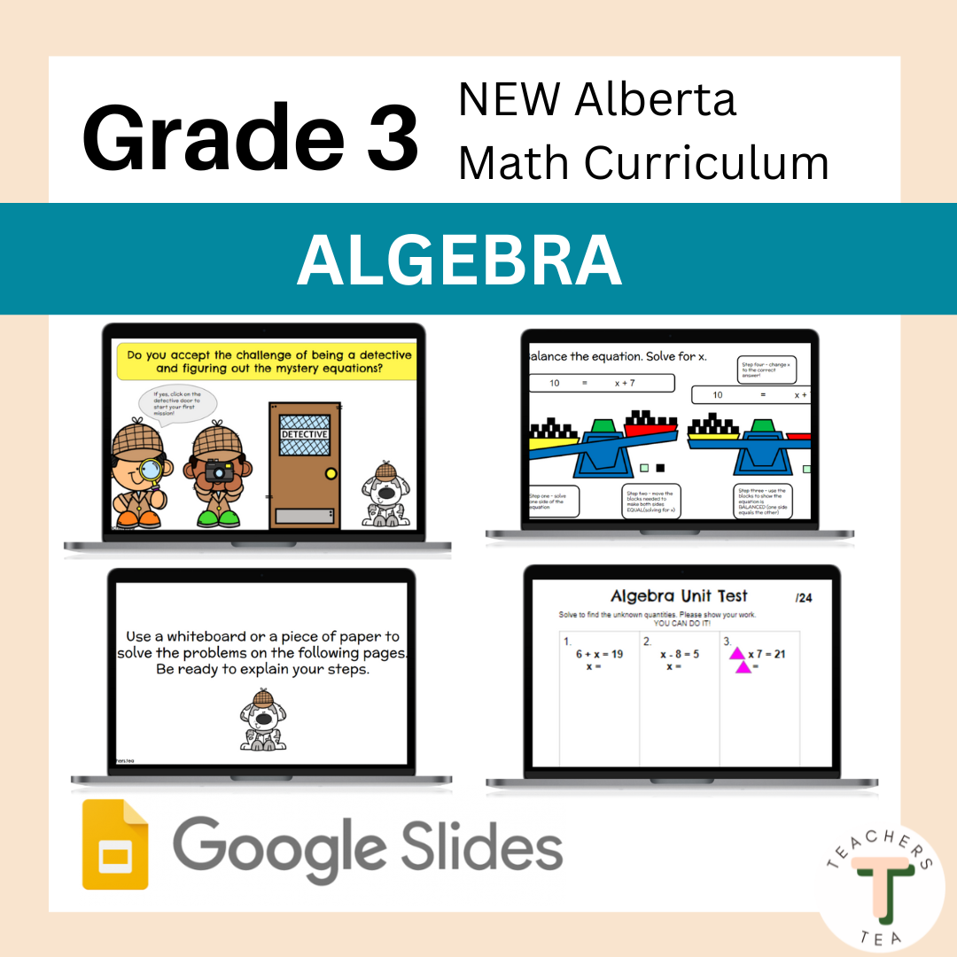 Alberta Grade 3 Math- Algebra - Google Slides COMPLETE UNIT