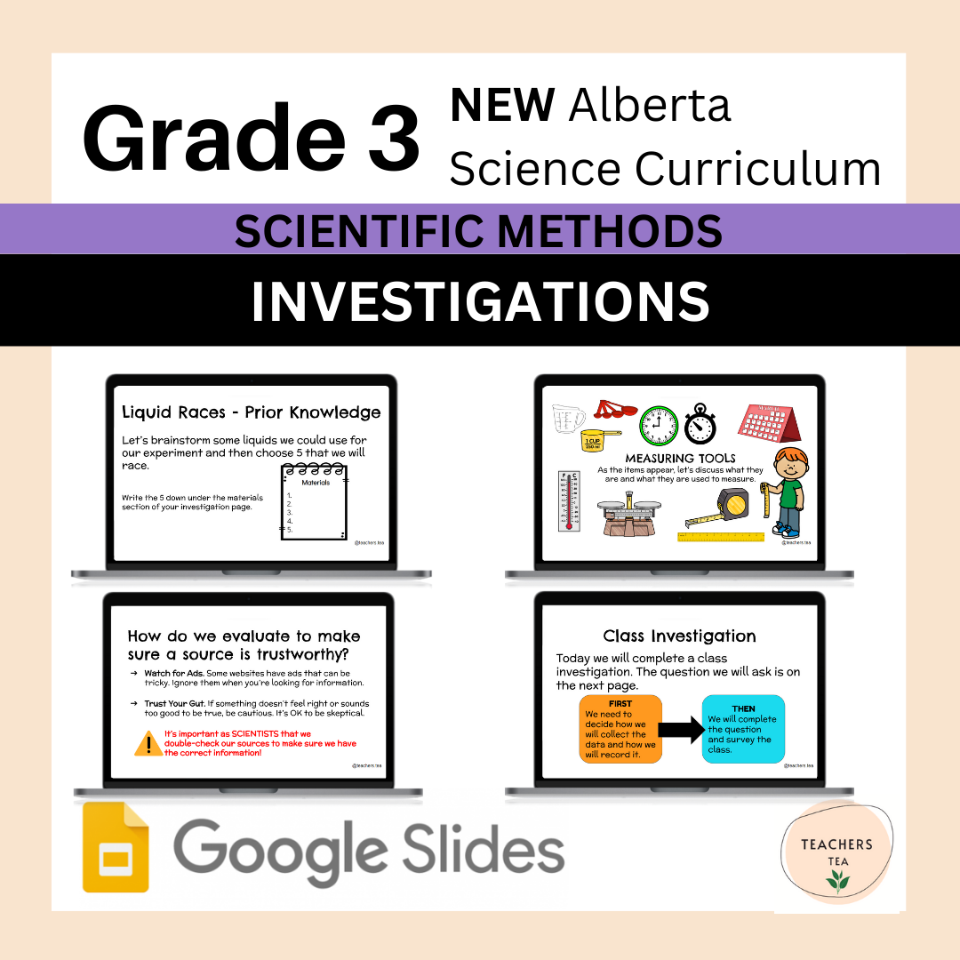 Alberta Grade 3 New Science Curriculum - SCIENTIFIC METHODS - Investigations